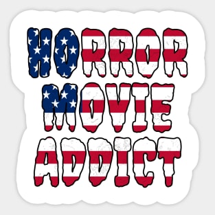 USA Flag Horror Movie Addict Sticker